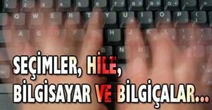 Burda hile mümkün değil abi