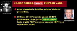 YILMAZ DİKBAŞ: SÖZCÜ, PKK’DAN YANA
