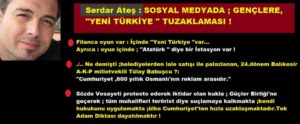 Serdar Ateş : SOSYAL MEDYADA ; GENÇLERE, “YENİ TÜRKİYE ” TUZAKLAMASI !