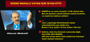 HÜSNÜ MAHALLİ VATAN İÇİN İSYAN ETTİ!