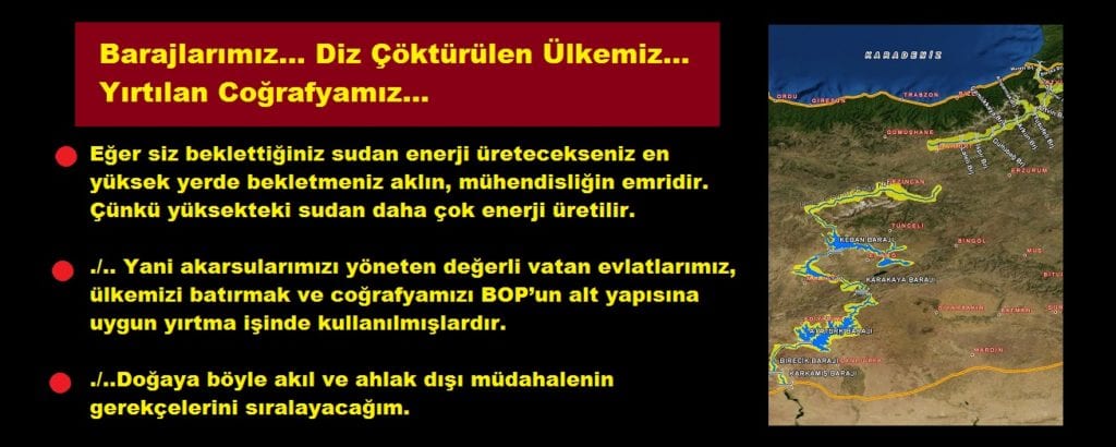 Yurttaş Mazlum Çoruh: Barajlarımız…