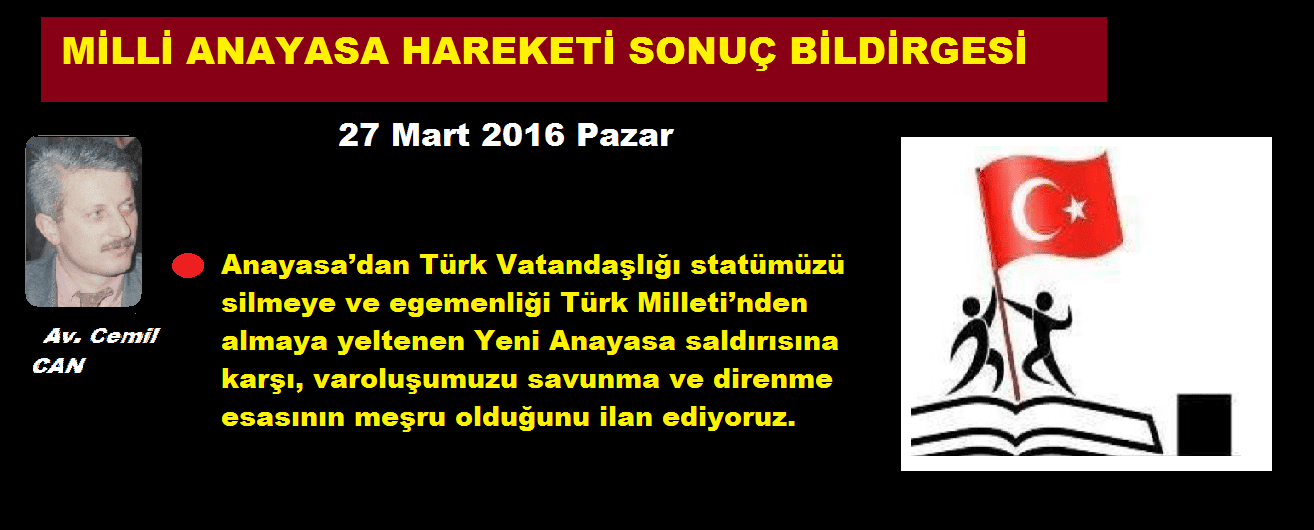 MİLLİ ANAYASA HAREKETİ SONUÇ BİLDİRGESİ