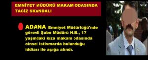 Emniyet müdürünün makam odasında taciz skandalı