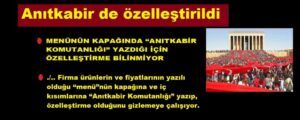 Anıtkabir de özelleştirildi