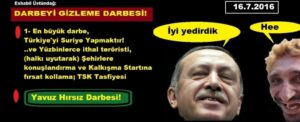 DARBEYİ GİZLEME DARBESİ!