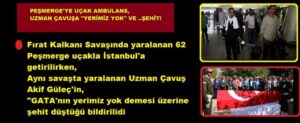 Sivilleşen GATA ‘yerimiz yok’ dedi, şehit oldu