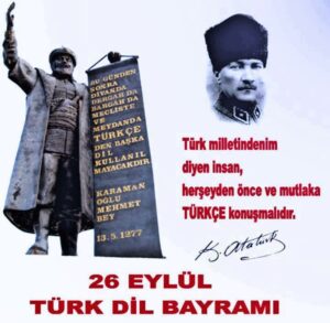 Dil Bayramımızın yıldönümü milletimize kutlu olsun