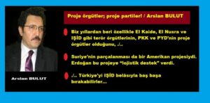 Proje örgütler; proje partiler!