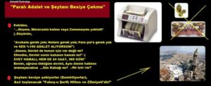 Eshabil Üstündağ: Paralı Adalet ve  Şeytanı Besiye Çekme!