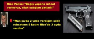 Vali açıkladı: Bağış yapana ruhsat veriyoruz, silah satışları patladı