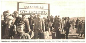 DERSİMİZ: TÜRKİYE, KONUMUZ: KÖY ENSTİTÜLERİ