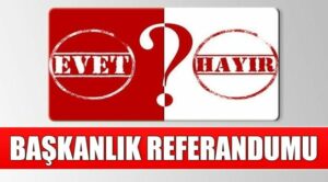 BİR SEBEBE MENFİ KARARI, REFERANDUM!