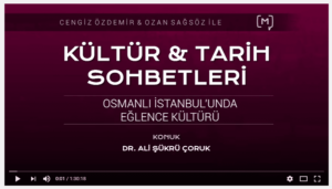 Osmanlı İstanbulun’da eğlence kültürü