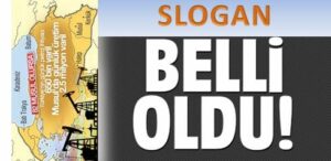 Slogan Belli Oldu