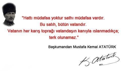 Hattı Müdafaa Yoktur Sathı Müdafaa Vardır O Satıh Bütün Vatandır