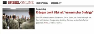 ALMAN DER SPİEGEL: ERDOĞAN AMERİKA’yı OSMANLI TOKATI İLE TEHDİT ETTİ