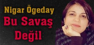 Bu Savaş Değil