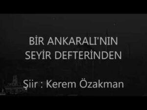 Uzaklardan Bir Ses – Bir Ankaralı’nın seyir defteri