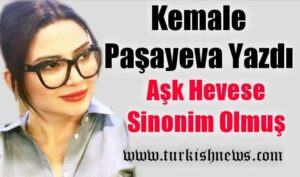 Aşk Hevese Sinonim Olmuş