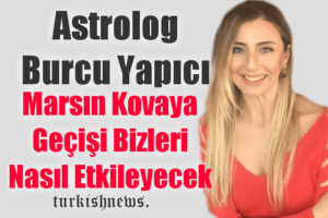 Marsın Kovaya geçişi bizleri nasıl etkileyecek