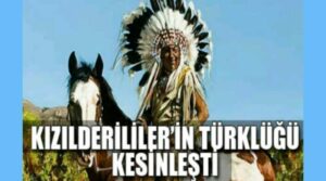 Antropologların araştırması, Kızılderililer Türktür