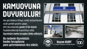 Aşevimizin banka hesapl arı bloke edilmiştir