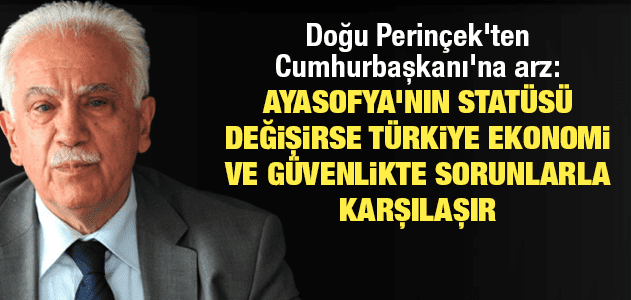 Doğu Perinçek Erdoğan'a seslendi