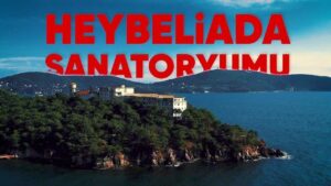 Heybeliada Sanatoryum Hastanesinin esas sahibi kimdir?