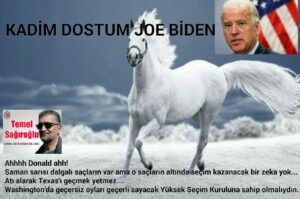 KADİM DOSTUM JOE BİDEN