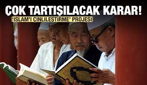 FRANSIZ İSLAMINA HAYIR, ÇİN İSLAMINA?!