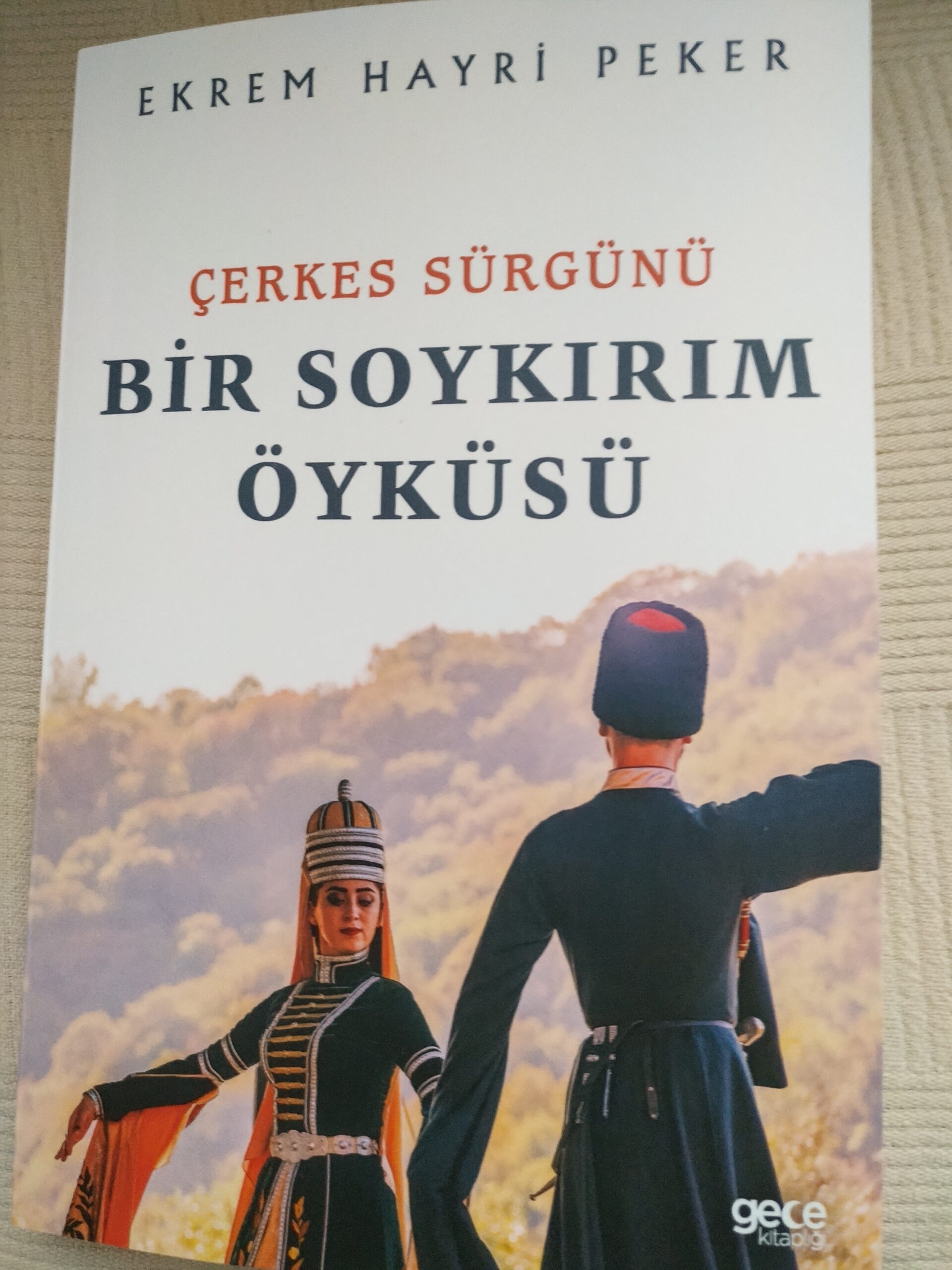 ÇERKES SÜRGÜNÜ BİR SOYKIRIM ÖYKÜSÜ