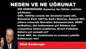 NEDEN VE NE UĞRUNA