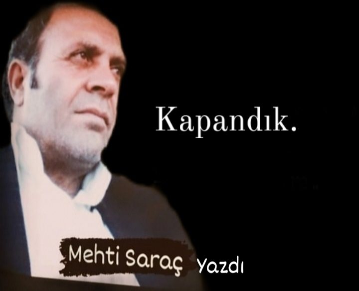 Kapanmışız