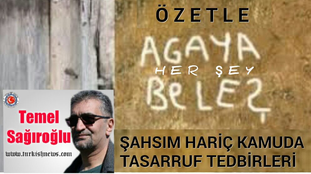 ŞAHSIM HARİÇ KAMUDA TASARRUF TEDBİRLERİ