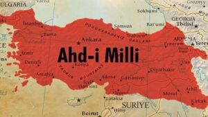 Acaba Misak-ı Milli Nedir?