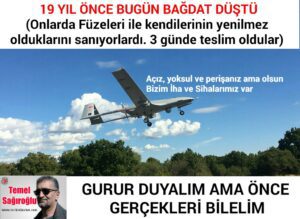 19 YIL ÖNCE BUGÜN BAĞDAT DÜŞTÜ(Irak Halkı da füzeleri ile övünerek kendilerinin yenilmez olduğunu sanıyordu)