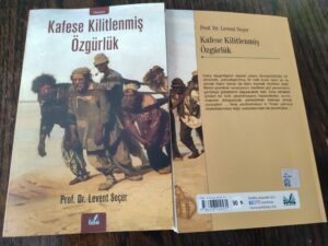 KAFESE KİLİTLENMİŞ ÖZGÜRLÜK