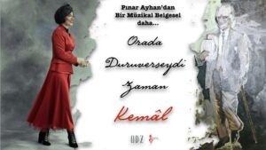 Dinle Çocuk – Orada Duruverseydi Zaman – Kemal