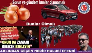 AKLINDAN GEÇEN NEDİR HULUSİ EFENDİ