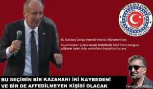 BU SEÇİMİN BİR KAZANANI İKİ KAYBEDENİ BİR DE AFFEDİLMEYENİ OLACAK