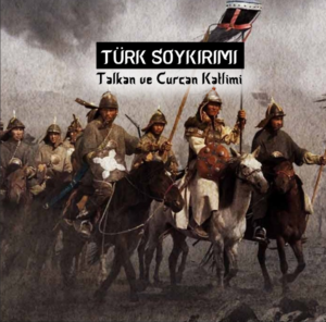 Türk Soykırımı: Talkan ve Curcan’da Arapların Yaptığı Soykırım Tarihsel Arka Planı, Sorumlular, Sonuçlar