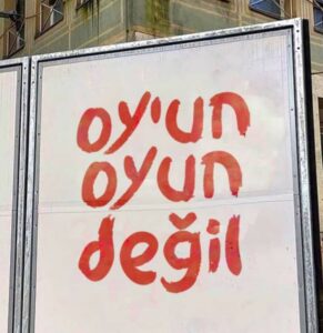 Oy’un oyun değil