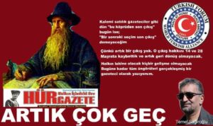 ARTIK ÇOK GEÇ