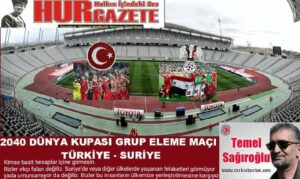 2040 DÜNYA KUPASI GRUP ELEME MAÇI TÜRKİYE – SURİYE