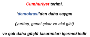 CUMHURİYET ve DEMOKRASİ (2)
