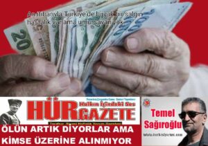 ÖLÜN DİYORLAR AMA HİÇ KİMSE ÜZERİNE ALINMIYOR