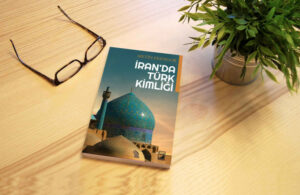 İran’da Türk Kimliği