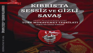 Kıbrıs’ta Sessiz ve Gizli Savaş…