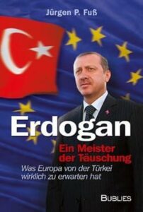 Erdoḡan- bir aldatma ustası: Avrupa Türkiye’den gerçekte ne bekleyebilir