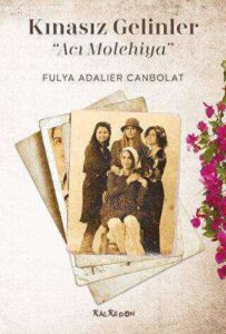 GELİN VE KINA-HÜSEYİN MÜMTAZ